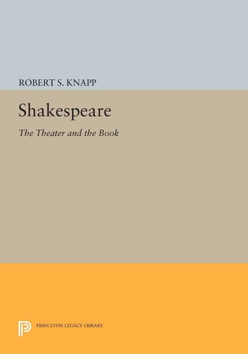 Shakespeare (The Theater and the Book)