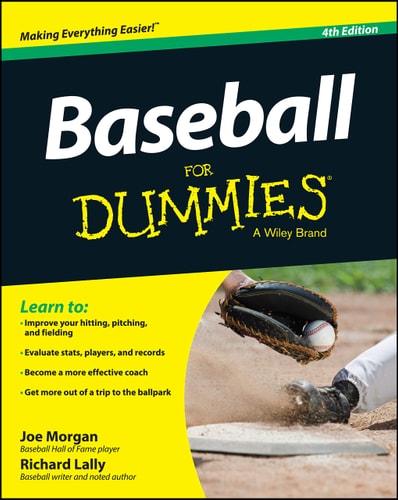 Baseball For Dummies (4th Edition)