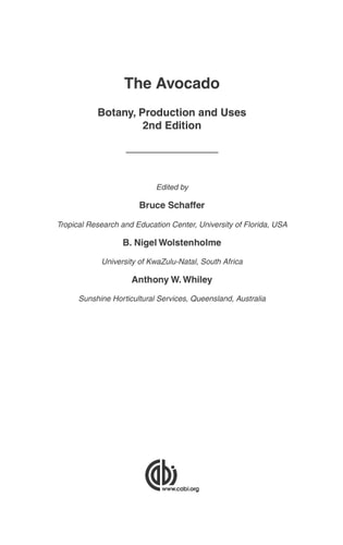 Avocado, The (Botany, Production and Uses) (2nd Edition)