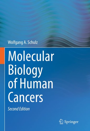 Molecular Biology of Human Cancers (2nd Edition)