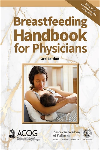 Breastfeeding Handbook for Physicians (3rd Edition)