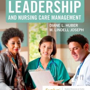 Leadership and Nursing Care Management (7th Edition)