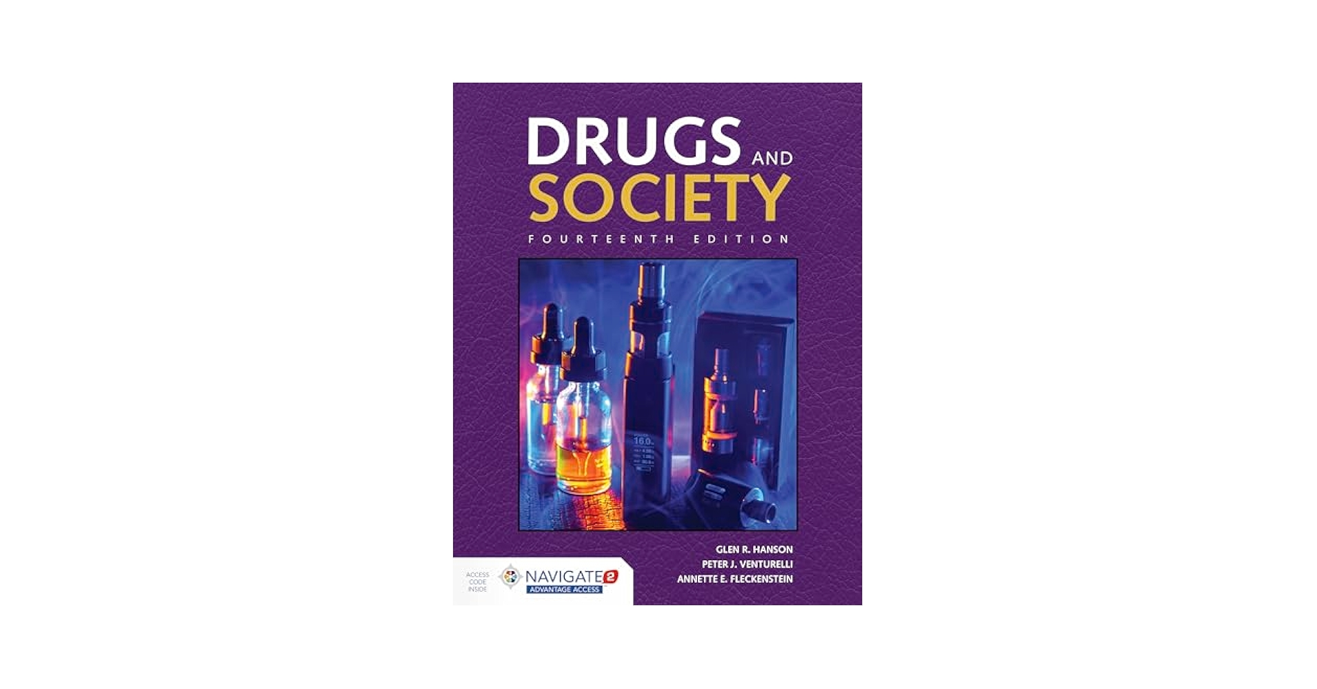 Drugs and society (14th Edition)