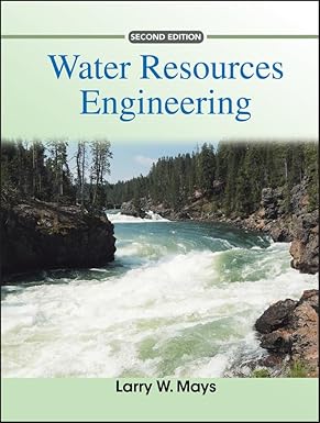 Water Resources Engineering (2nd Edition)