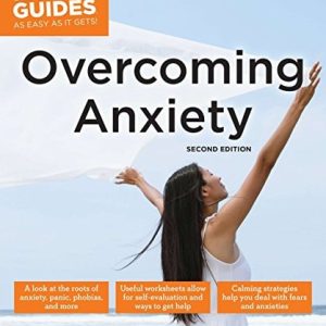 Overcoming Anxiety (2nd Edition)