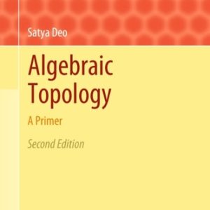 Algebraic Topology (A Primer) (2nd Edition)
