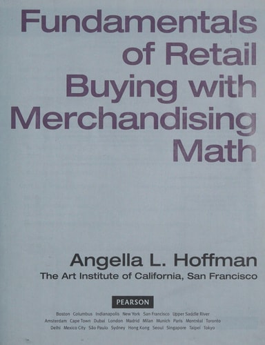 Fundamentals of Merchandising Math and Retail Buying (Myfashionkit) (1st Edition)