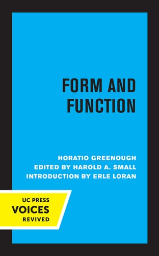 Form and Function (Remarks on Art, Design and Architecture) (2020th Edition)
