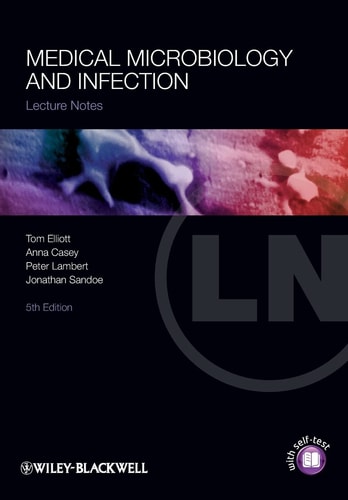 Lecture Notes: Medical Microbiology and Infection (5th Edition)