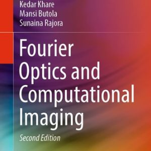 Fourier Optics and Computational Imaging (2nd Edition)