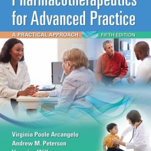 Pharmacotherapeutics for Advanced Practice (A Practical Approach) (5th Edition)