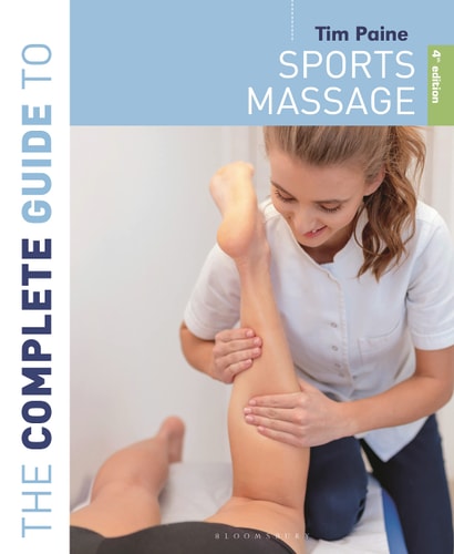 The Complete Guide to Sports Massage (4th Edition)
