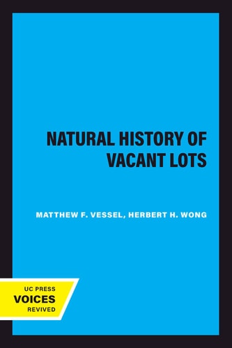Natural History of Vacant Lots (2020th Edition)