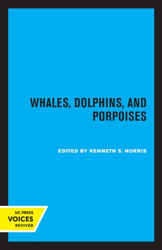 Whales, Dolphins, and Porpoises (2020th Edition)