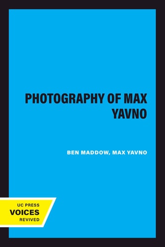 The Photography of Max Yavno (2020th Edition)