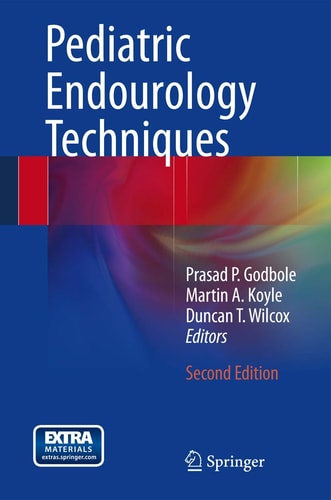 Pediatric Endourology Techniques (2nd Edition)