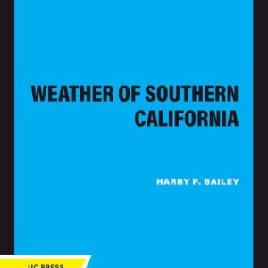 Weather of Southern California (2nd Edition)