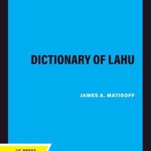 The Dictionary of Lahu (2020th Edition)
