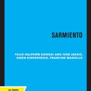 Sarmiento (Author of a Nation)
