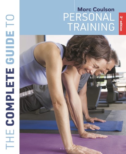 The Complete Guide to Personal Training (3rd edition)