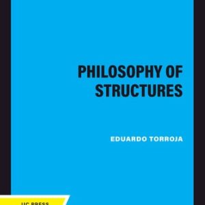 Philosophy of Structures (3rd Edition)