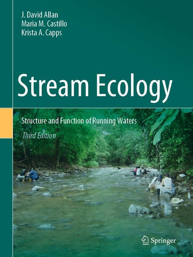 Stream Ecology (Structure and Function of Running Waters) (3rd Edition)