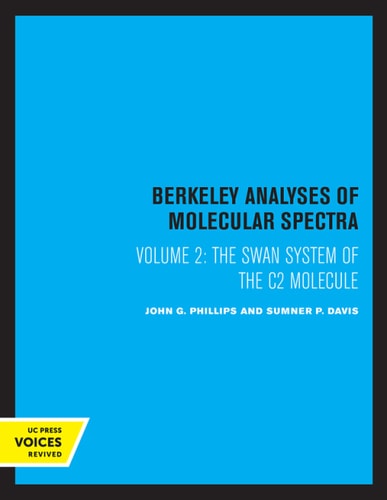 The Swan System of the C2 Molecule (The Spectrum of the HgH Molecule) (2020th Edition)