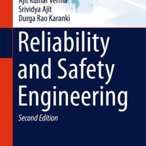Reliability and Safety Engineering (2nd Edition)