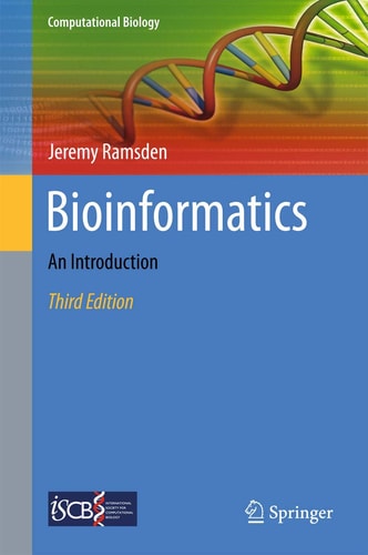 Bioinformatics (An Introduction) (3rd Edition)