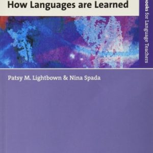 How Languages are Learned - Oxford Handbooks for Language Teachers (4th Edition)