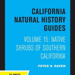 Native Shrubs of Southern California (3rd Edition)