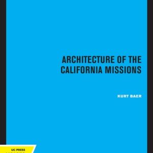 Architecture of the California Missions