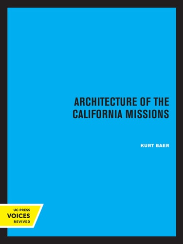 Architecture of the California Missions