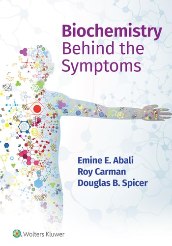 Biochemistry Behind the Symptoms (1st Edition)