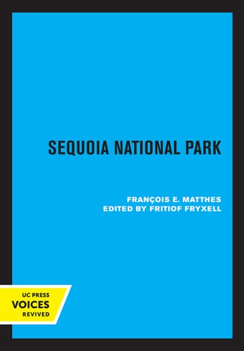 Sequoia National Park (A Geological Album) (2020th Edition)