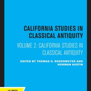 California Studies in Classical Antiquity, Volume 2 (2020th Edition)