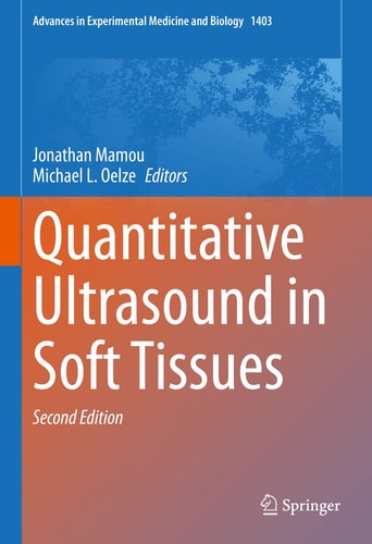 Quantitative Ultrasound in Soft Tissues (2nd Edition)
