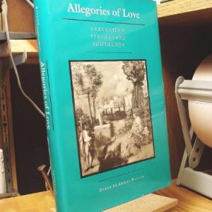 Allegories of Love (Cervantes's Persiles and Sigismunda)