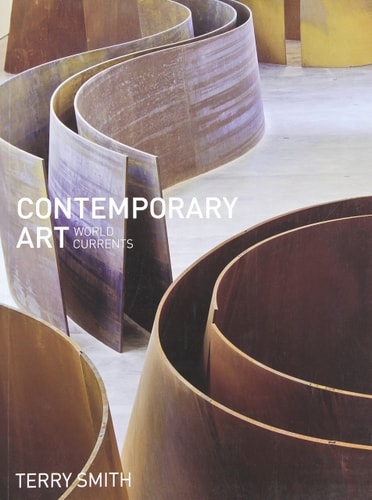 Contemporary Art World Currents (1st Edition)