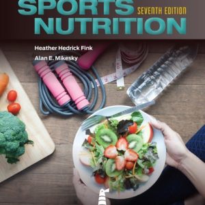 Practical Applications in Sports Nutrition (7th Edition)