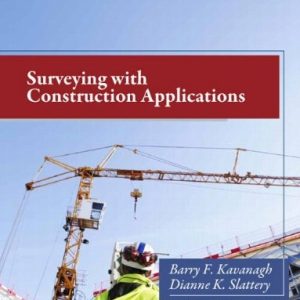 Surveying with Construction Applications (8th Edition)