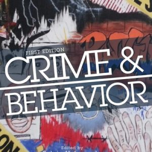Crime and Behavior (1st Edition)