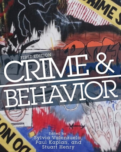 Crime and Behavior (1st Edition)