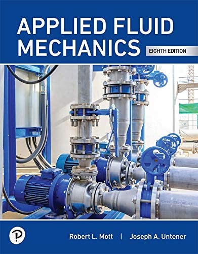 Applied Fluid Mechanics (8th Edition)