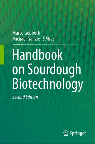 Handbook on Sourdough Biotechnology (2nd Edition)
