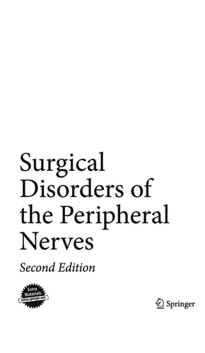 Surgical Disorders of the Peripheral Nerves (2nd Edition)