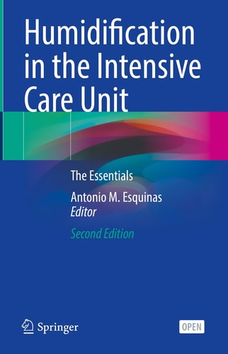 Humidification in the Intensive Care Unit (The Essentials) (2nd Edition)