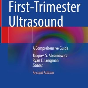 First-Trimester Ultrasound (A Comprehensive Guide) (2nd Edition)