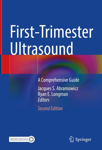 First-Trimester Ultrasound (A Comprehensive Guide) (2nd Edition)