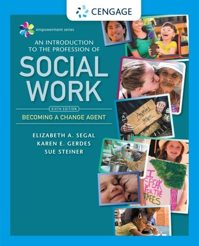 Empowerment Series: An Introduction to the Profession of Social Work (6th Edition)